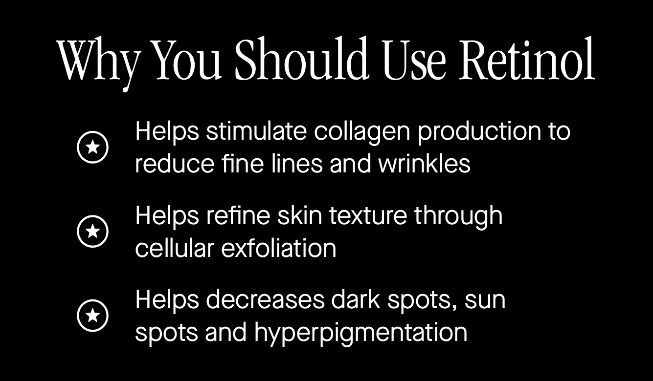 Why You Should Use Retinol