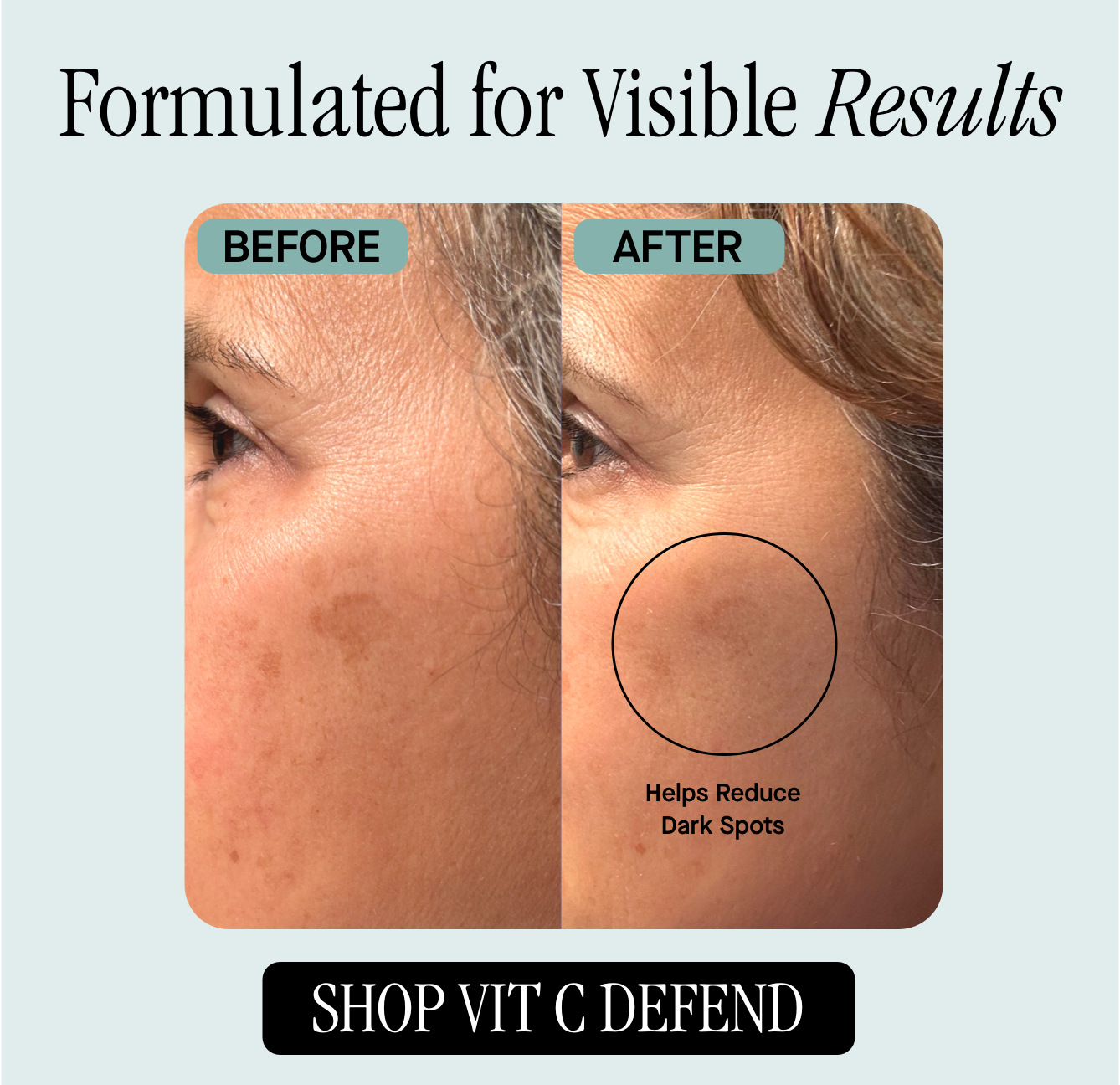Formulated for Visible Results