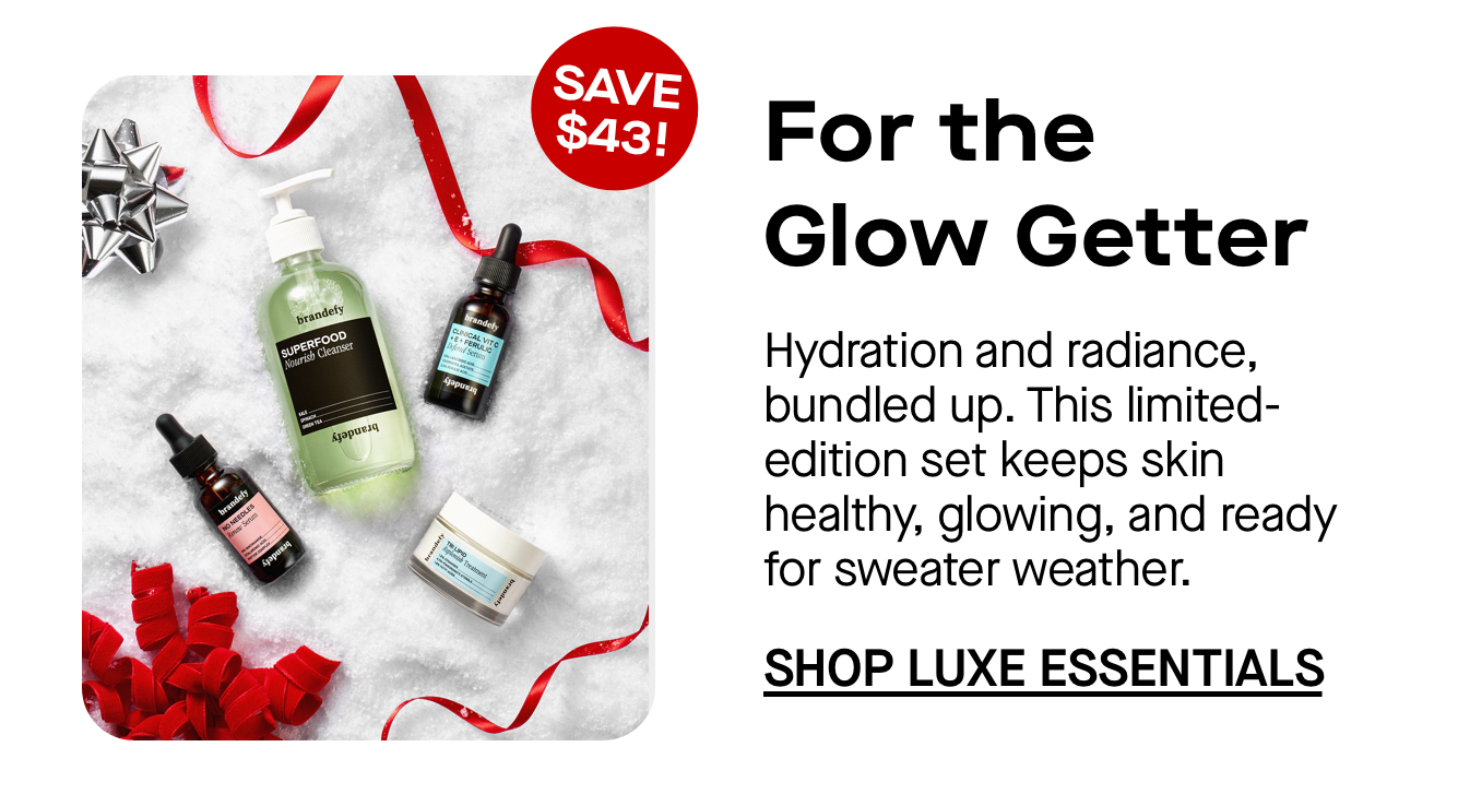 For the Glow Getter
