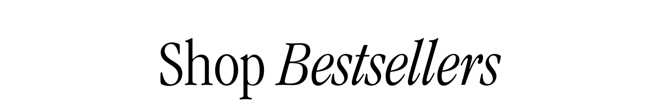 Shop Bestsellers