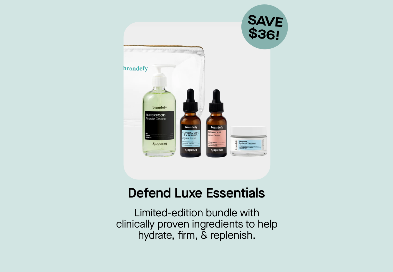 Defend Luxe Essentials