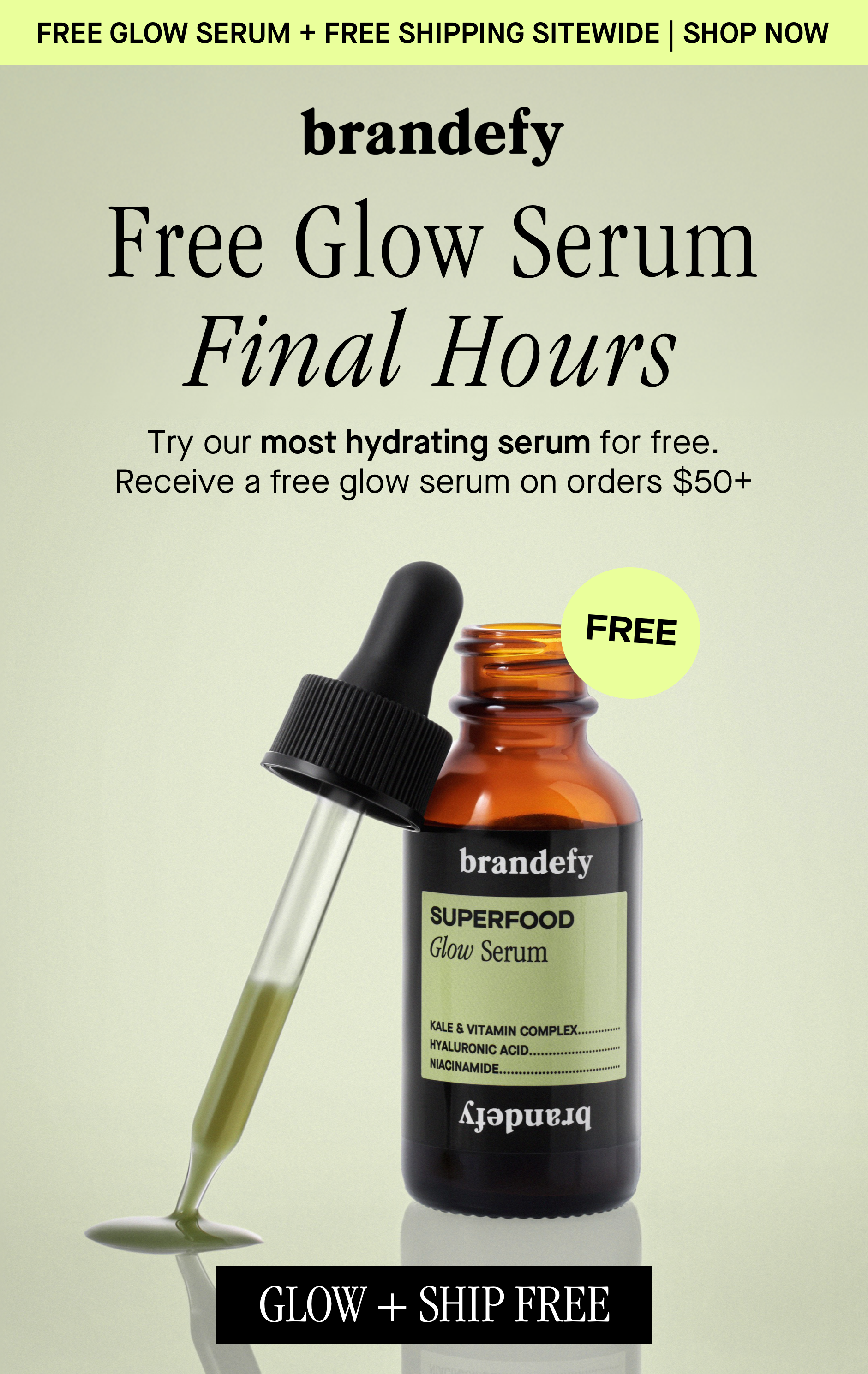 Free glow serum 