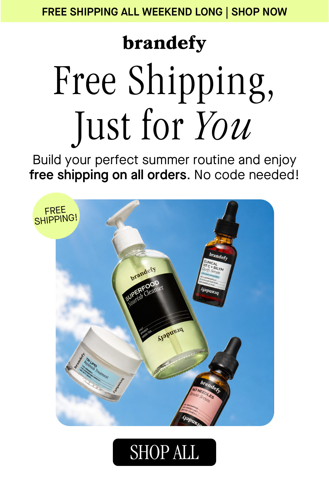 Free Shipping, Just for You