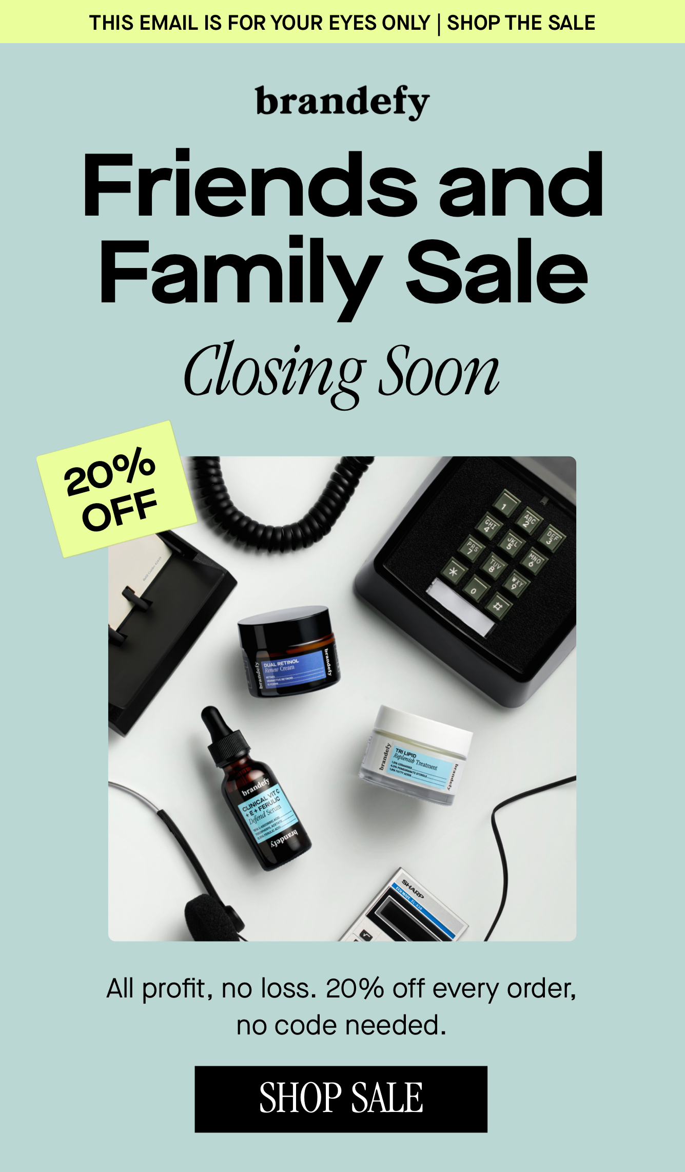 Friends and Family Sale Happening Now Friends and Family Sale Happening Now