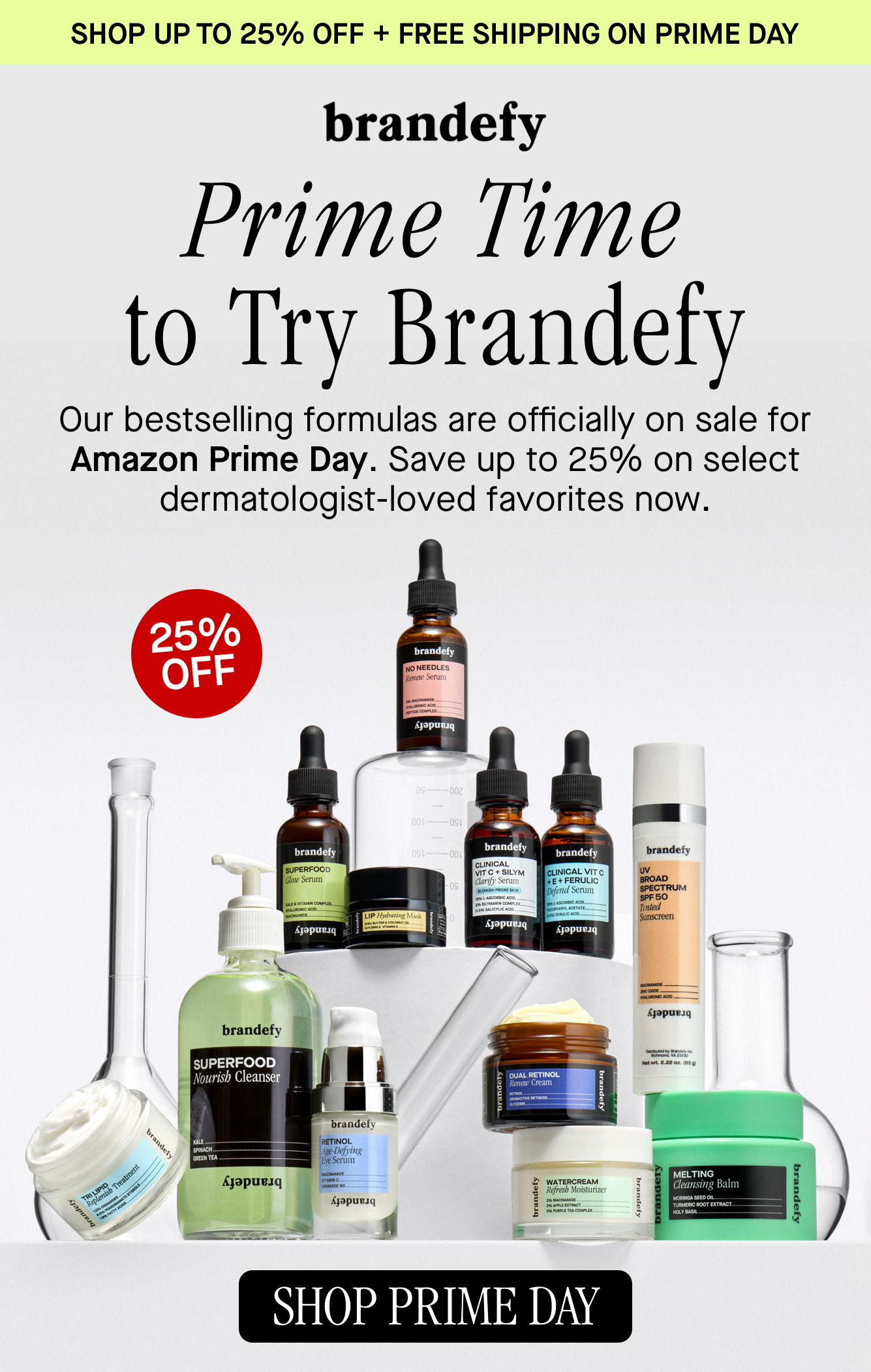 Prime Time to Try Brandefy 