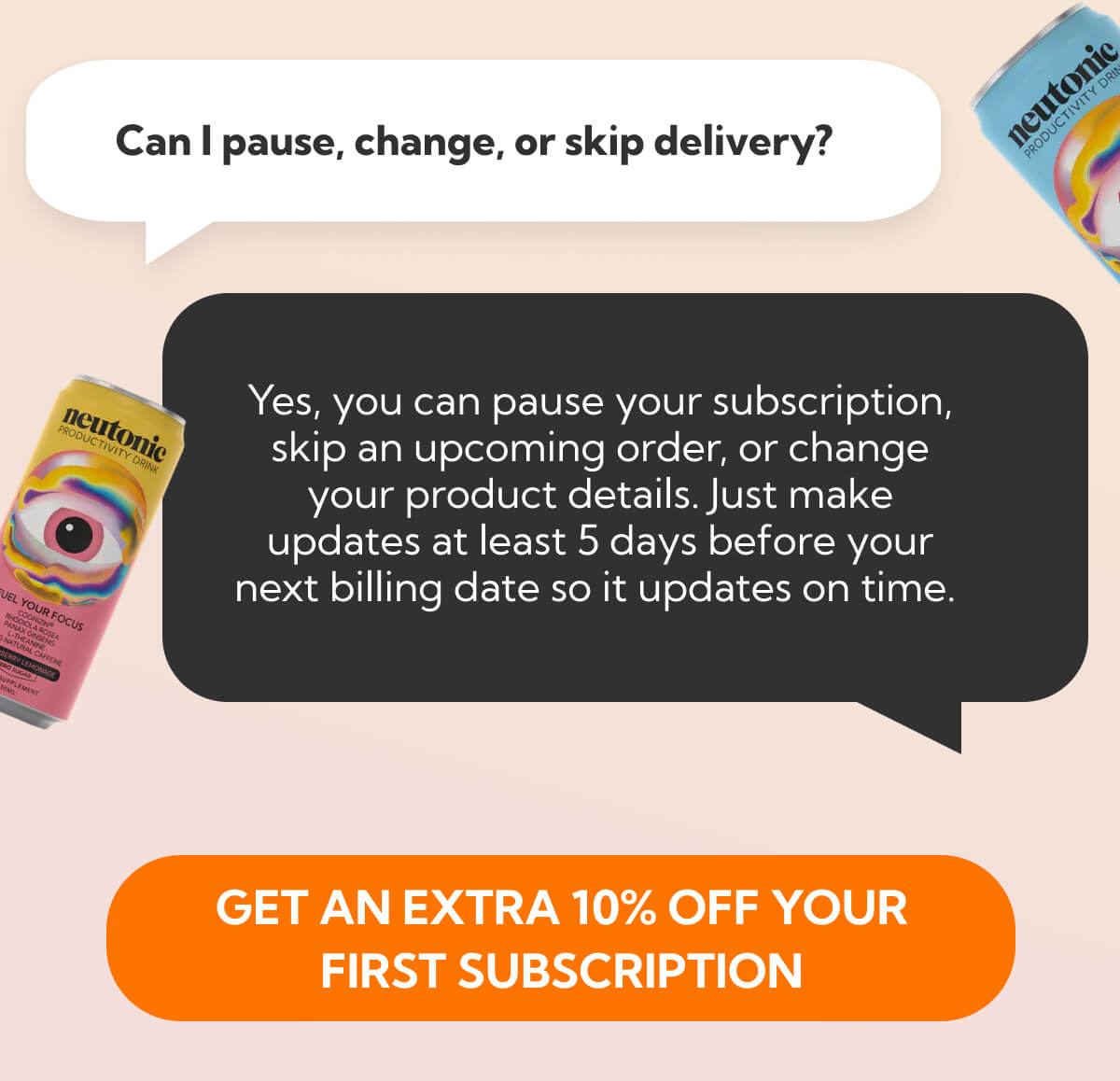 Can I pause, change, or skip delivery?