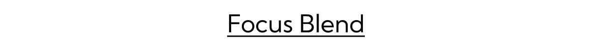 Focus Blend