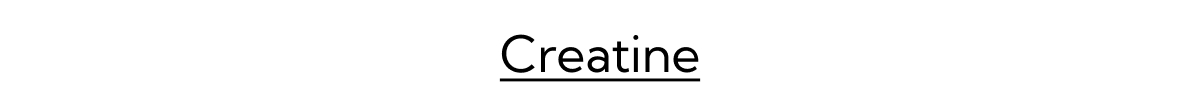 Creatine