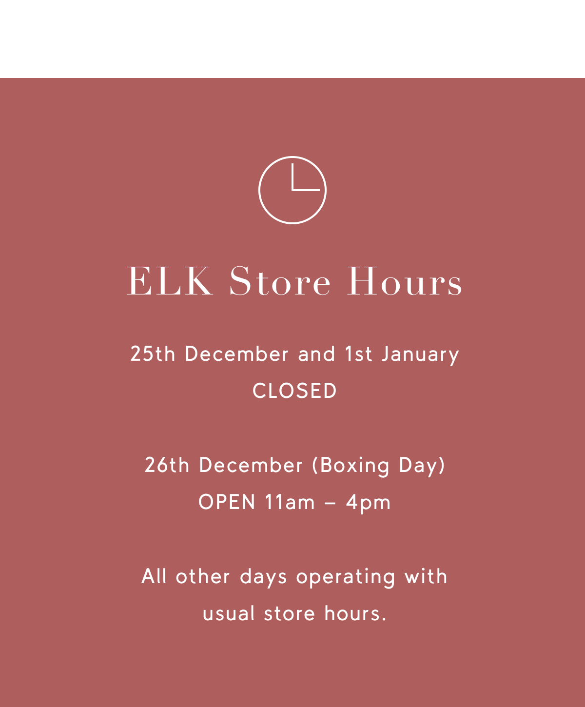 ELK Store Hours