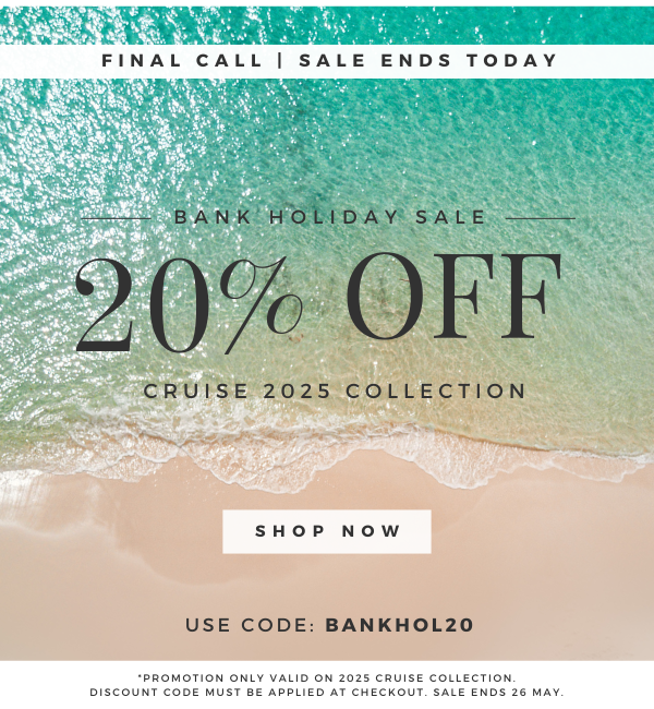 20% off Cruise collection