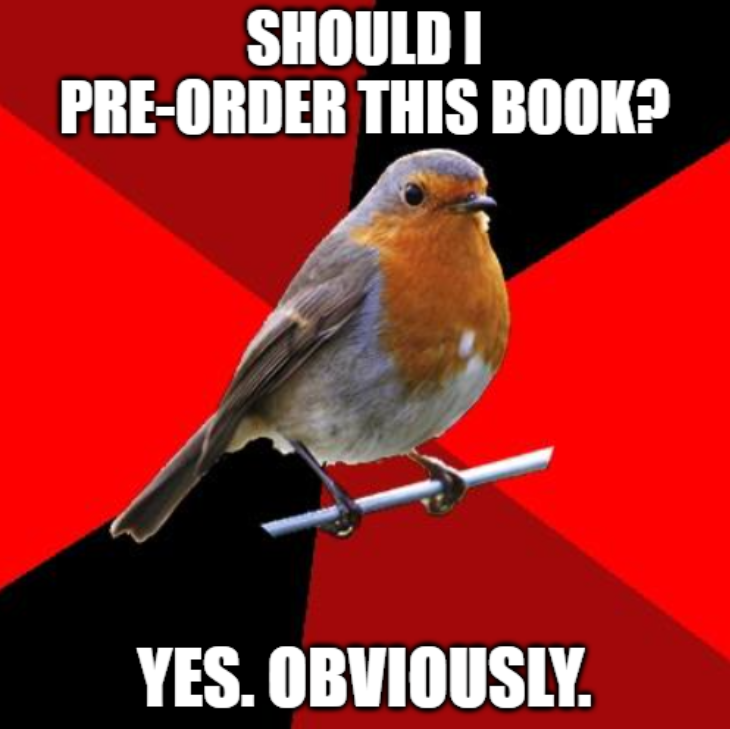 Should I pre-order this book? Yes, obviously.