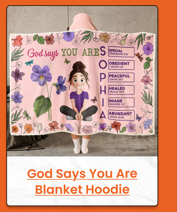 God Says You Are Blanket Hoodie