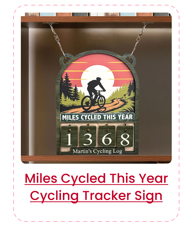 Miles Cycled This Year Cycling Tracker Sign