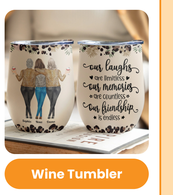 Wine Tumbler For Friend