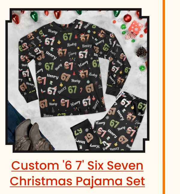 Custom '6 7' Six Seven Christmas Pajama Set
