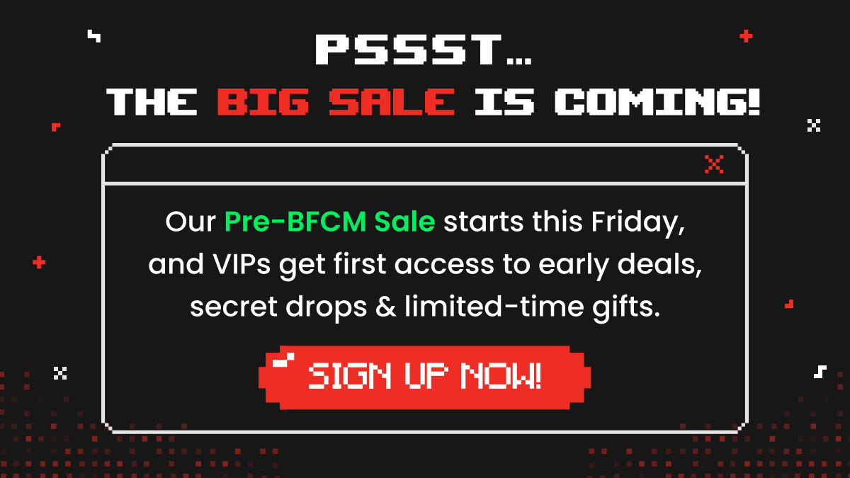 Join Our Black Friday VIP List