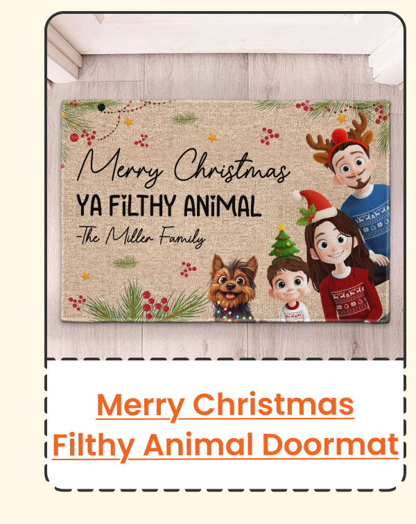 Merry Christmas Ya Filthy Animal Doormat