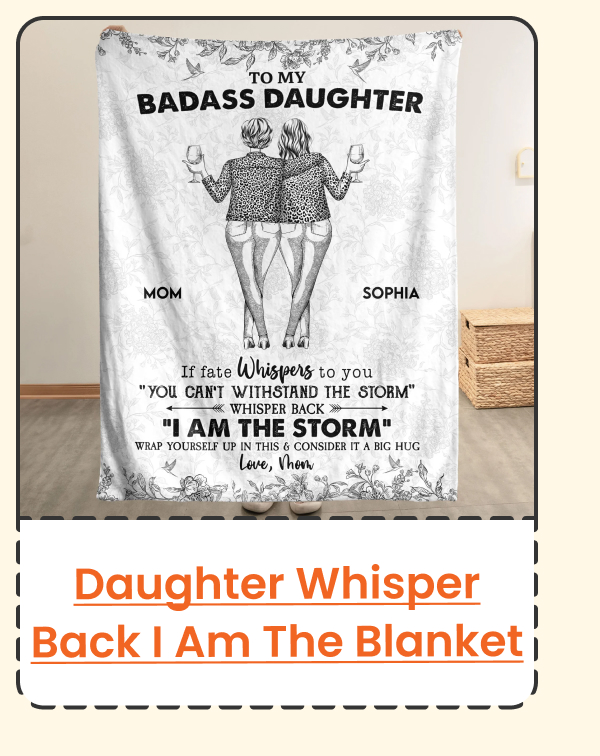 Daughter Whisper Back I Am The Storm Blanket
