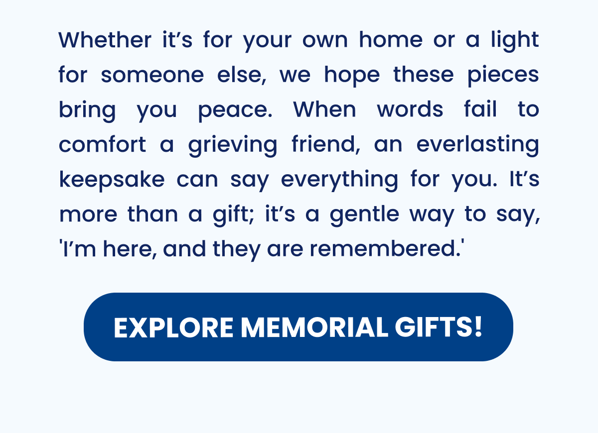 Shop Memorial gifts For Loss Of Loved Ones