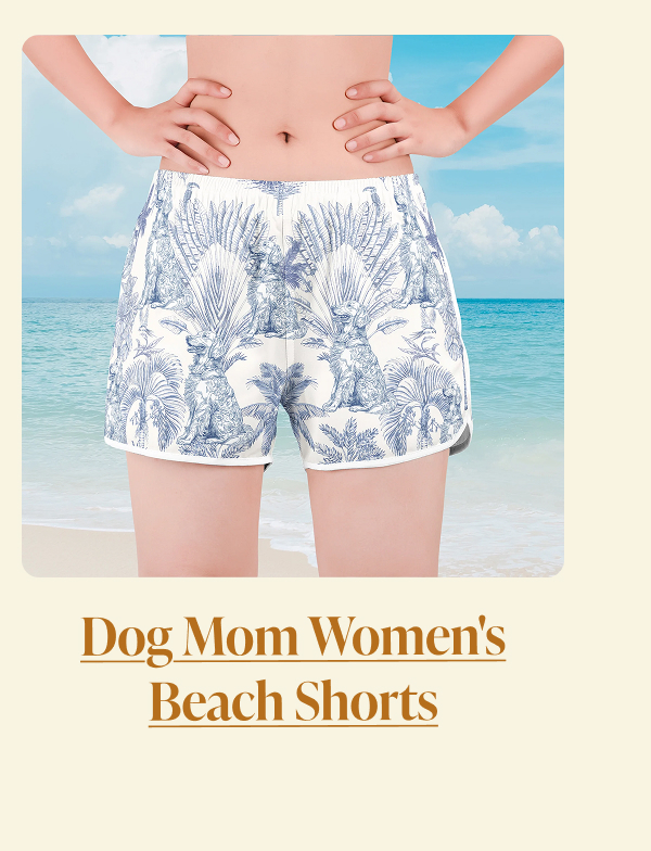 Dog Mom Women's Beach Shorts