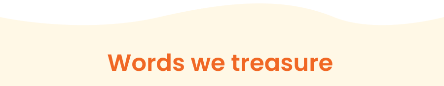 Words we treasure
