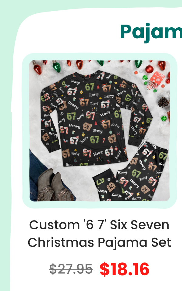 Custom '6 7' Six Seven Christmas Pajama Set