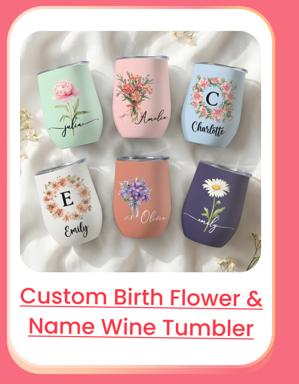 Custom Birth Flower & Name Wine Tumbler