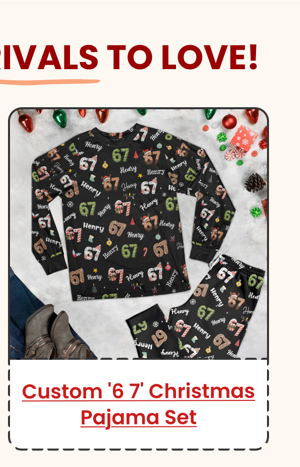 Custom '6 7' Six Seven Christmas Kids & Adults Pajama Set