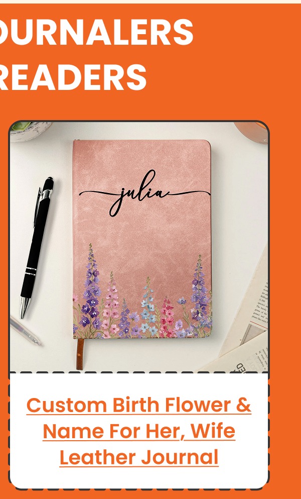 Custom Birth Flower & Name For Her, Wife, Daughter, Sister Leather Journal