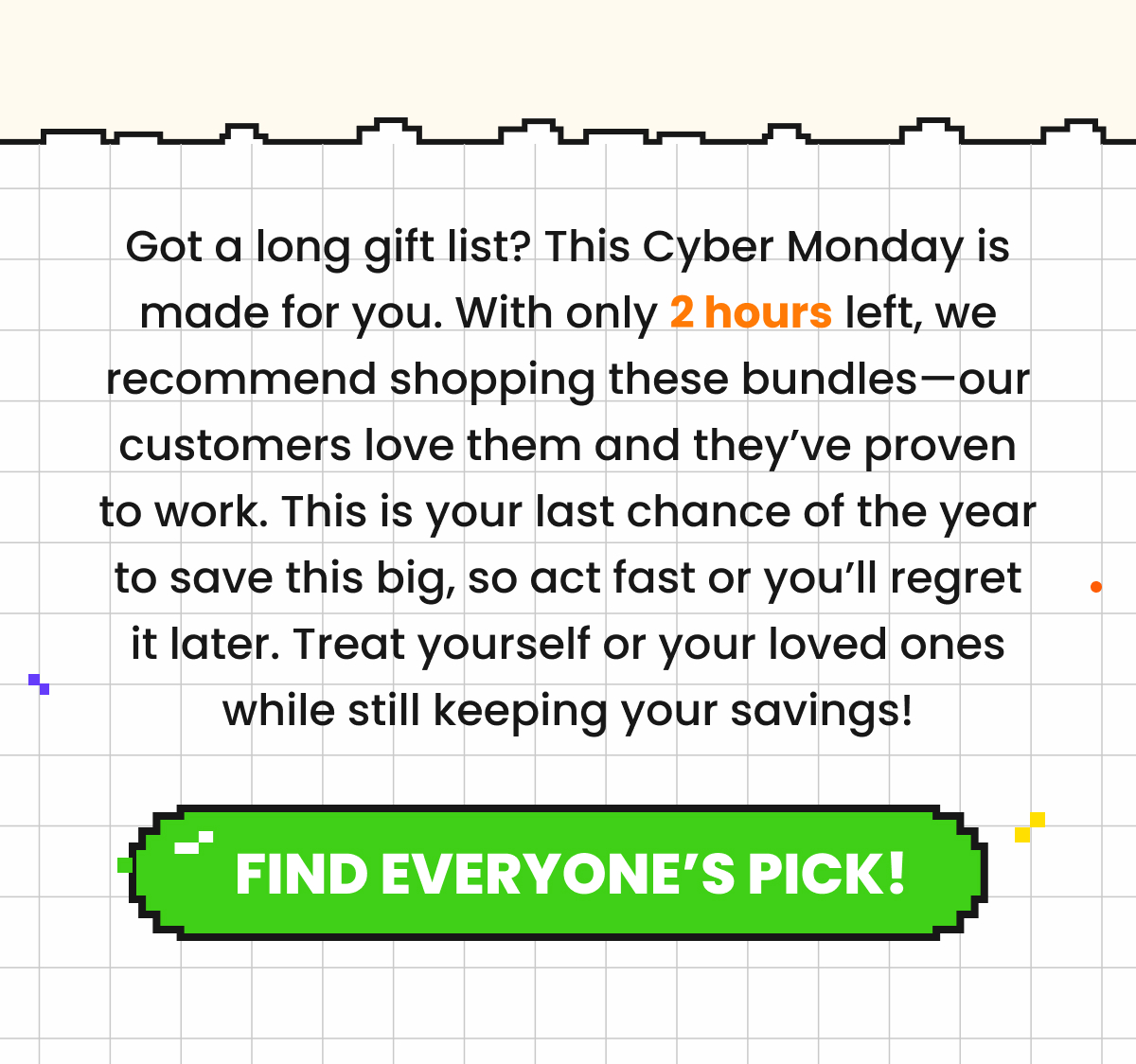 Shop Our Cyber Monday Sale