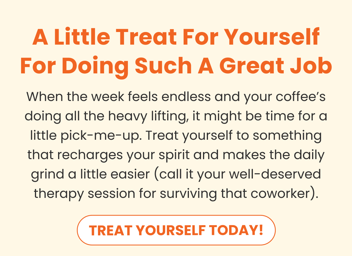 Shop Gifts For Yourself