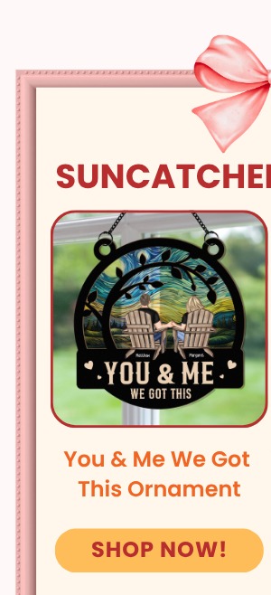 You & Me We Got This Window Hanging Suncatcher Ornament Anniversary Gifts