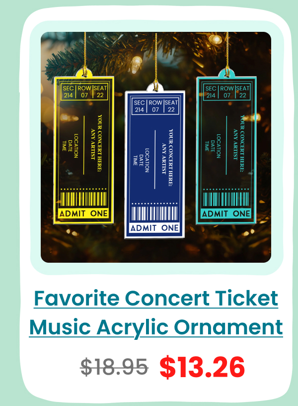 Favorite Concert Ticket Music Lovers Gifts, For Daughters, Friends Acrylic Ornament