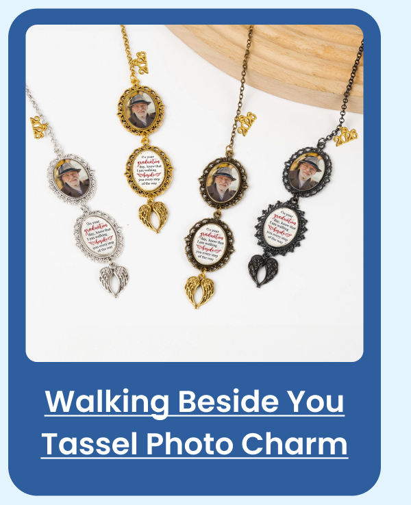 Graduation Walking Beside You Every Step Graduation Tassel Photo Charm
