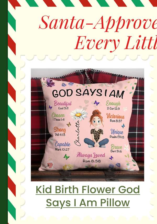 Kid Birth Flower God Says I Am Pillow 