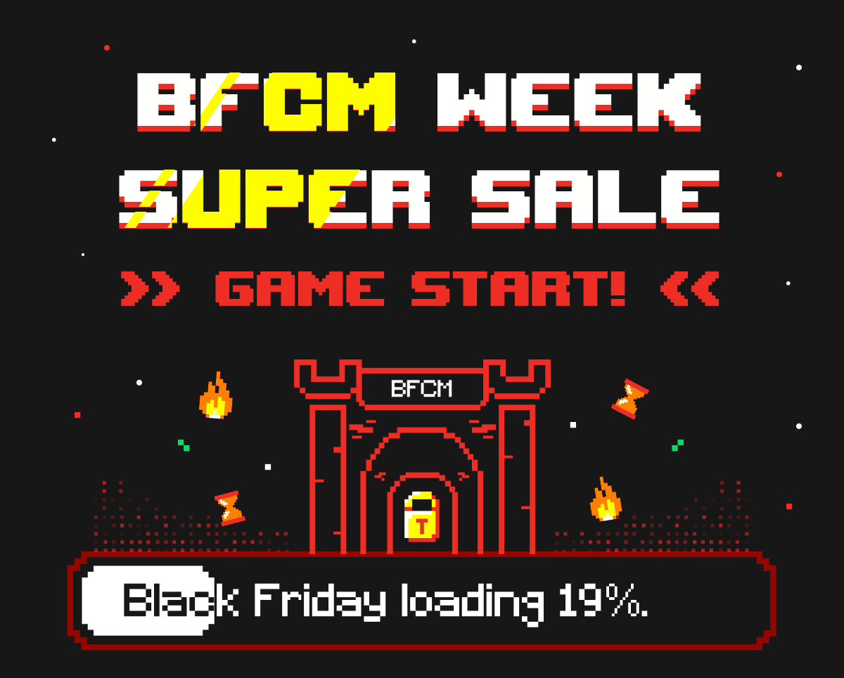 Shop BFCM Week Sale 