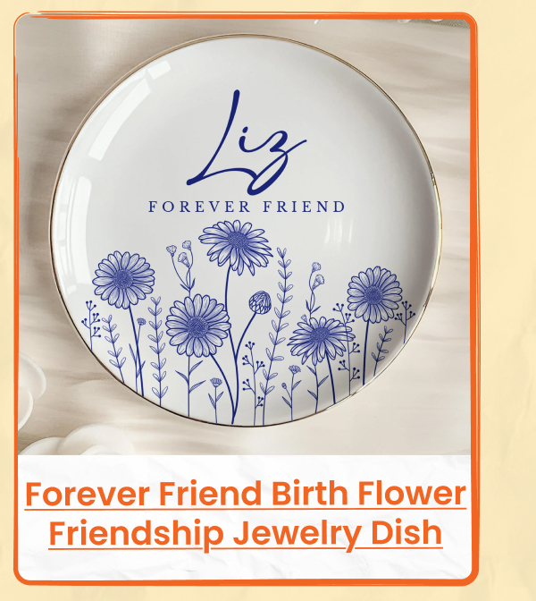 Forever Friend Birth Flower Friendship Jewelry Dish