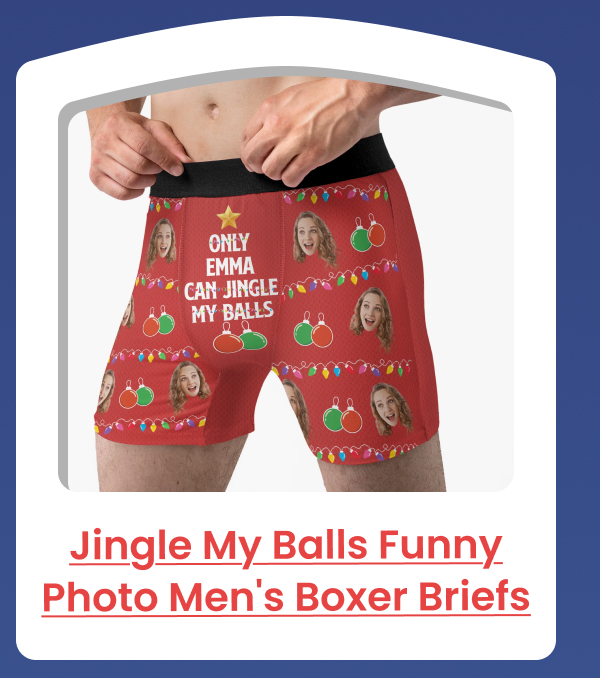 Jingle My Balls Funny Photo Men's Boxer Briefs