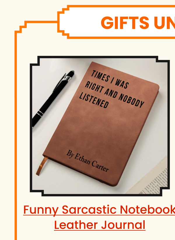 Funny Sarcastic Notebook Leather Journal