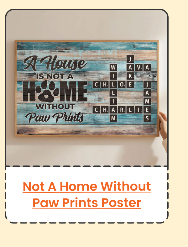 A House Is Not A Home Without Paw Prints Scrabble Poster