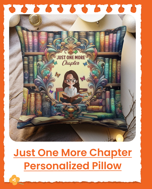 Just One More Chapter Personalized Pillow