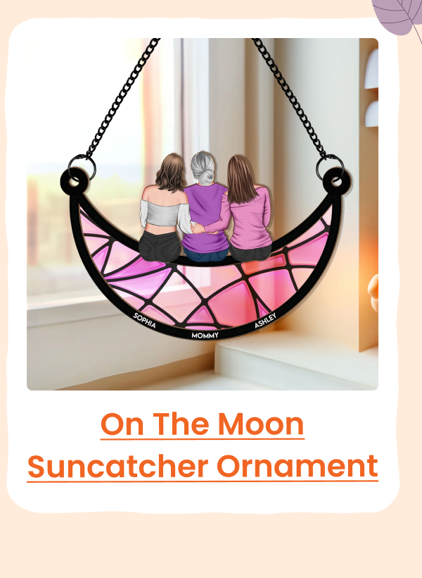 Mother & Daughter On The Moon Suncatcher Ornament