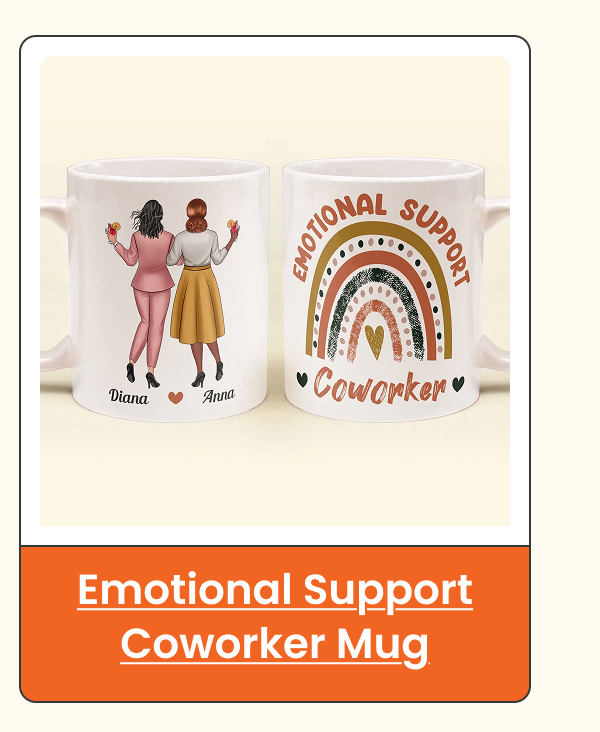 Emotional Support Coworker Mug
