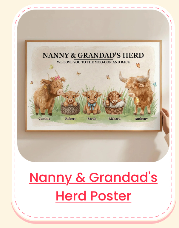 Nanny & Grandad's Herd We Love You To The Moo-Oon And Back Poster