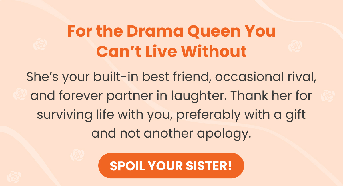 Shop Gifts For Sister