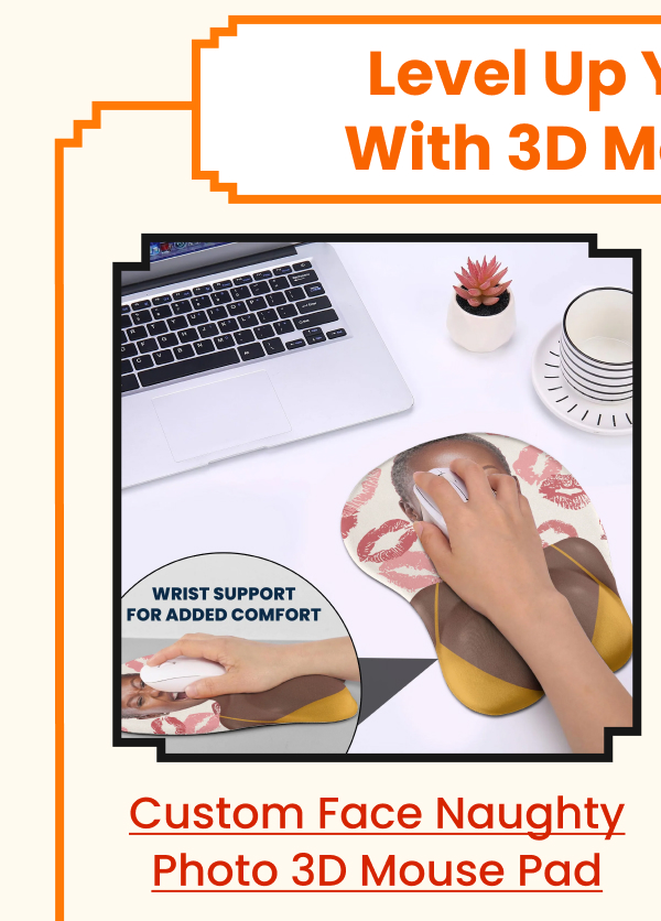 Custom Face Funny & Naughty Photo 3D Mouse Pad