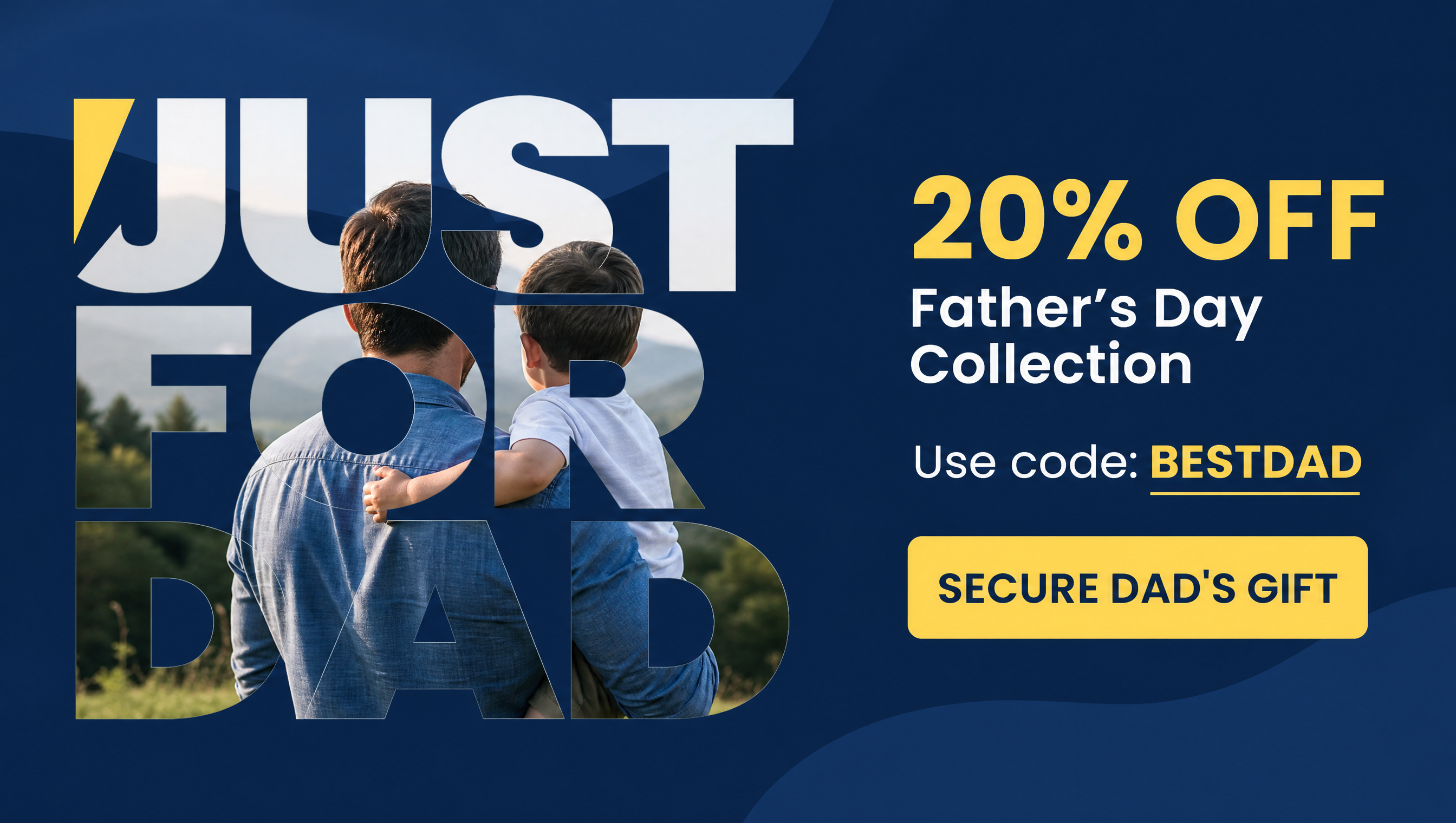 SECURE DAD'S GIFT