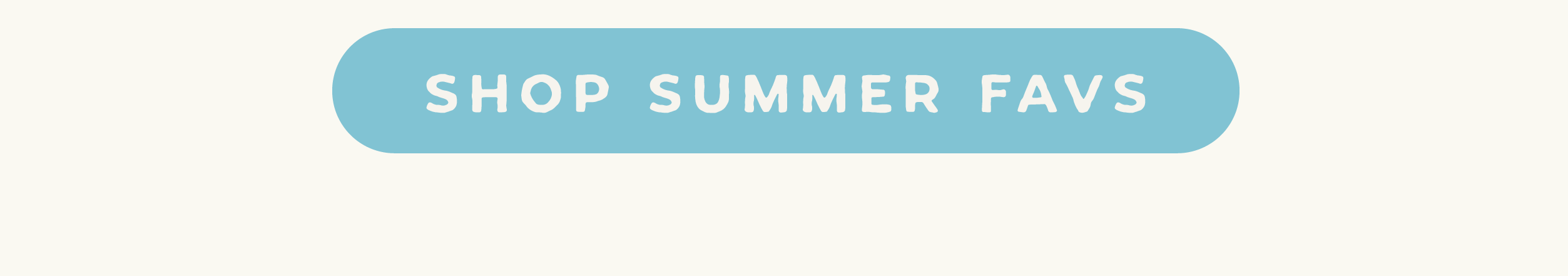 Shop Summer Favs