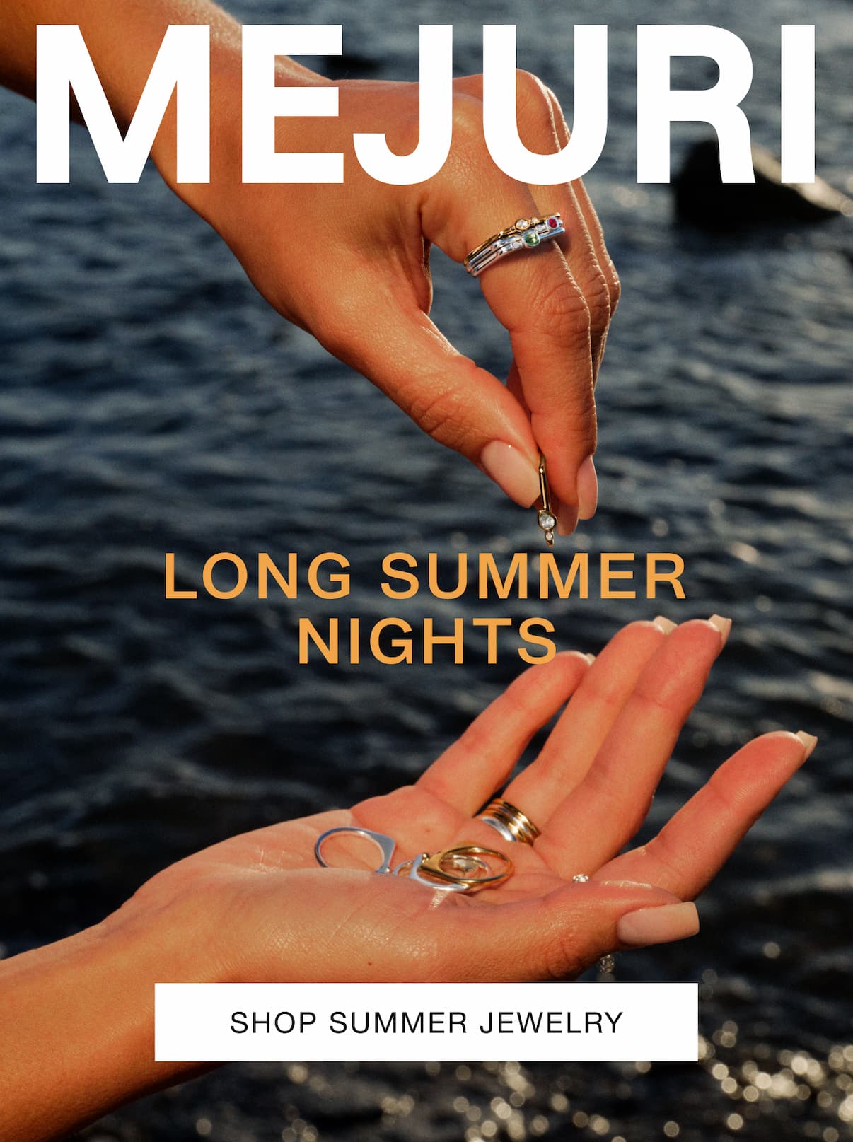 Mejuri. Long Summer Nights. Shop Summer Jewelry.