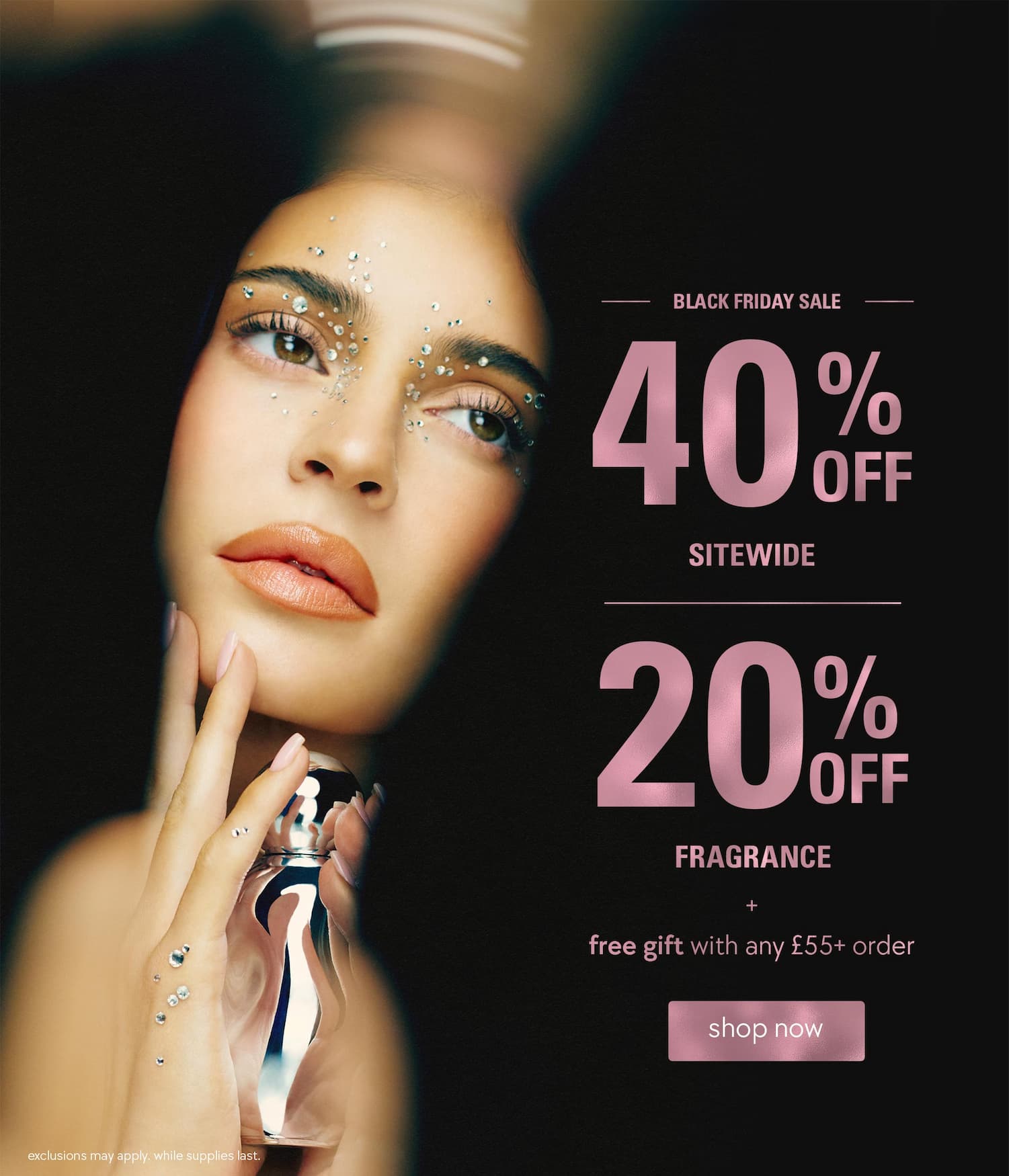 40% off sitewide + 20% fragrance